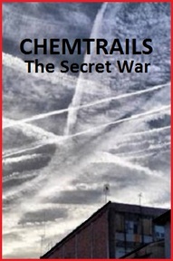 Chemtrails - The Secret War